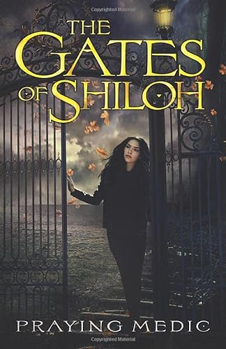 The Gates of Shiloh